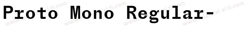 Proto Mono Regular字体转换